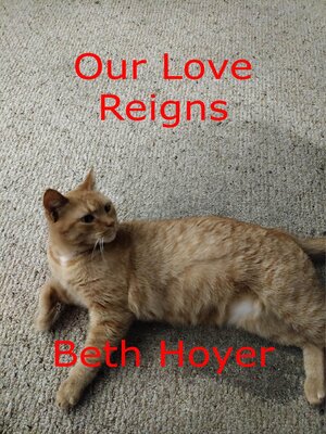 cover image of Our Love Reigns
